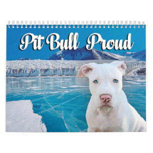 Pit Bull Proud Kalender