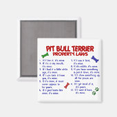 PIT BULL TERRIER Property Laws 2 Magneet (Voorkant / Achterkant)