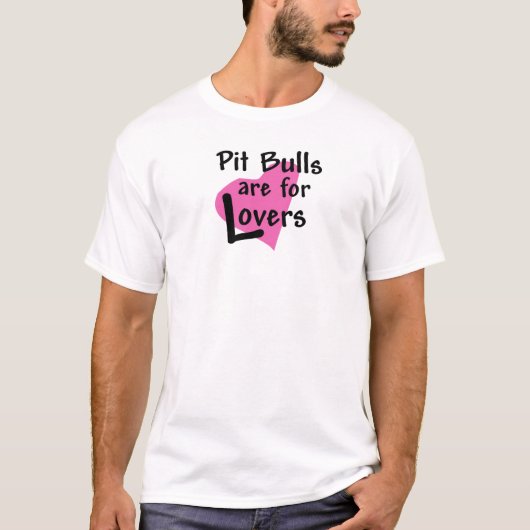 Pit Bulls is voor Lovers T-shirt (Voorkant)