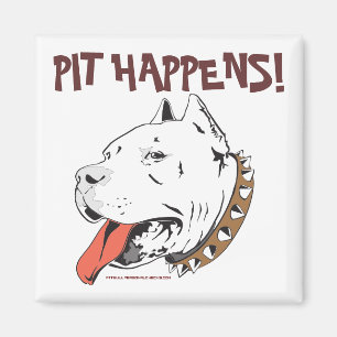 Pit gebeurt Funny Pit Bull Terrier Magnet