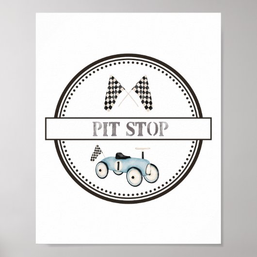 Pit Stop Race Auto Rit-On Sign Poster (Voorkant)