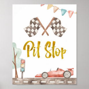 Pit Stop Racing Sign Poster