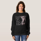 Pitbull Best Friend Dog Trui (Voorkant volledig)