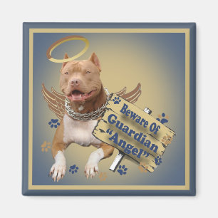 Pitbull Beware van Guardian Angel Gifts Magneet