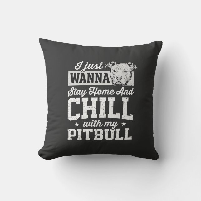 Pitbull Blijf Thuis En Ontspan Design Kussen (Voorkant)