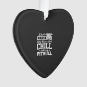 Pitbull Blijf Thuis En Ontspan Design Ornament (voorkant)