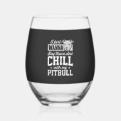 Pitbull Blijf Thuis En Ontspan Design Wijnglas Zonder Voet (Achterkant)