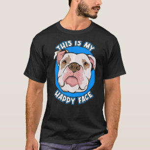 Pitbull Dit is mijn Happy Face Pitbulls Quote T-shirt
