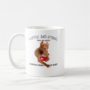 Pitbull Dog COFFEE EN PITBULL MAKEN ME MENSELIJK Koffiemok