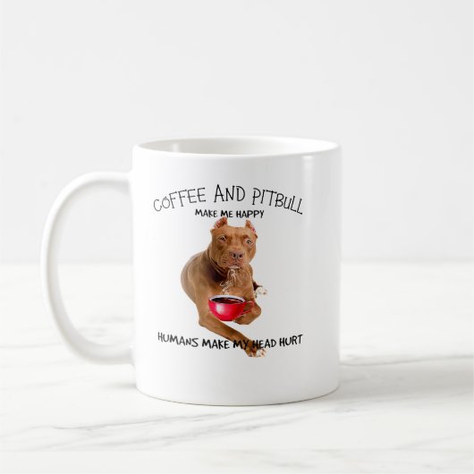 Pitbull Dog COFFEE EN PITBULL MAKEN ME MENSELIJK Koffiemok (Links)
