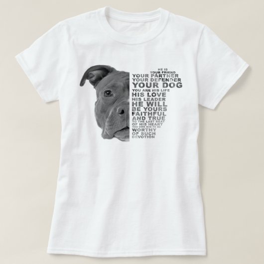 Pitbull Dog is uw vriend uw partner uw werk T-shirt (Design voorkant)