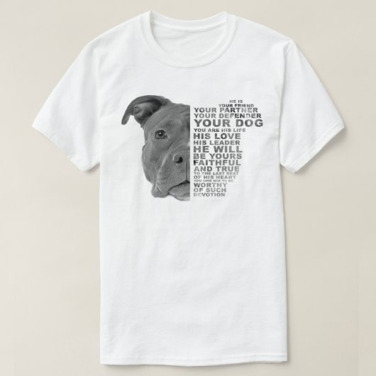 Pitbull Dog is uw vriend uw partner uw werk T-shirt (Design voorkant)