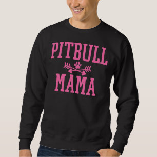 Pitbull Dog mama Trui