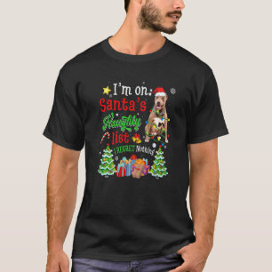 Pitbull Dog on Santa's Naughty List T-shirt