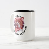 Pitbull grappige citaat Mok van tweetone koffie (Voorkant links)