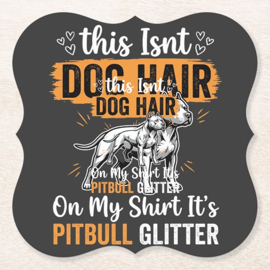Pitbull-hond Haar Glitter Grappige Hond Kartonnen Onderzetters (Voorkant)