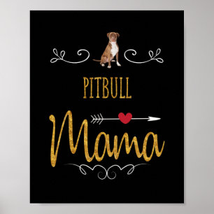 Pitbull houdt zo veel van mama poster