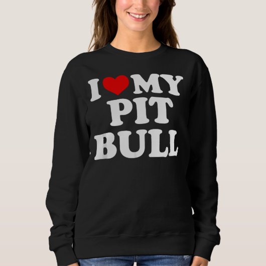 Pitbull ik hou van mijn pitbull met hart trui (Voorkant)