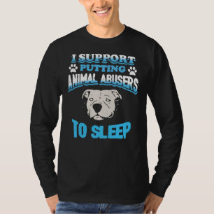 Pitbull Ik steun het in slaap brengen van dierenmi T-shirt