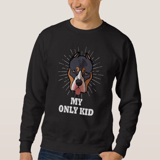 Pitbull is mijn enige Kind Pittie Pitbull Mam Trui (Voorkant)