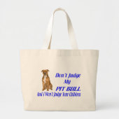 PITBULL JUDGMENT GROTE TOTE BAG (Voorkant)