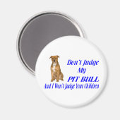 PITBULL JUDGMENT MAGNEET (Voorkant / Achterkant)
