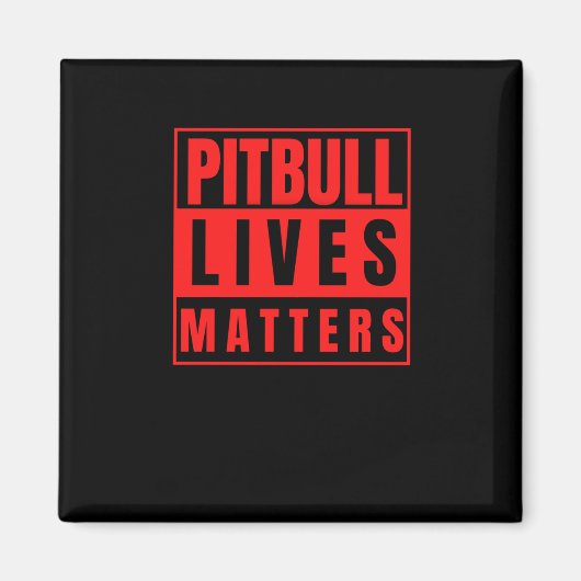 Pitbull Lives - Pitbull Stuff Hondenliefhebber Sti Magneet (Voorkant)