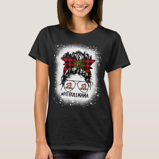 Pitbull Mama Buffalo Pset Messy Bun Kerstmis T-shirt (Voorkant)