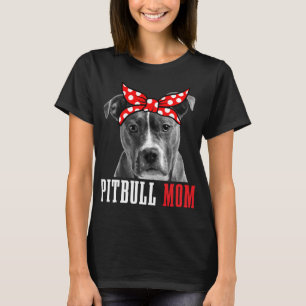 Pitbull mama Funny Cute  Pitbull Dog mama T-shirt