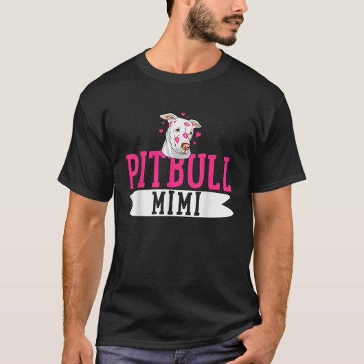 Pitbull Mimi Pit Bull Terrier Dog Pibble Owner Mot T-shirt (Voorkant)