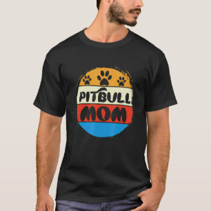 Pitbull Moeder Cool Pitbull Eigenaar Leuke Pittie T-shirt