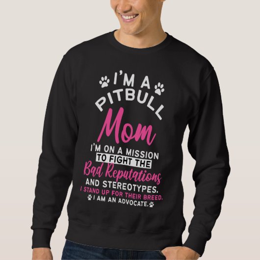 Pitbull Mom Pit Bull Terrier Trui (Voorkant)