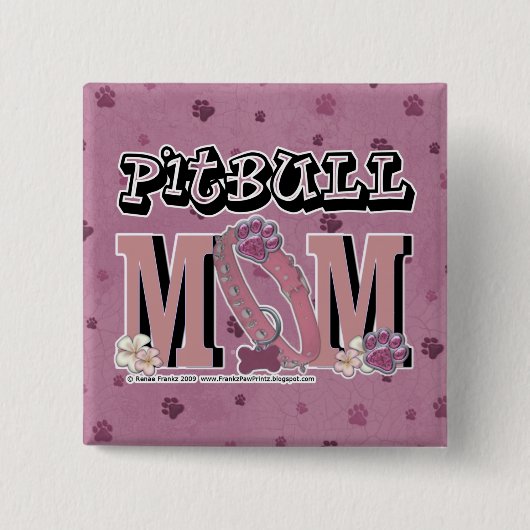 Pitbull MOM Vierkante Button 5,1 Cm (Voorkant)