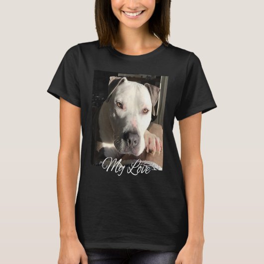 Pitbull My Love Gorgeous Handsome Pittie T-shirt (Voorkant)