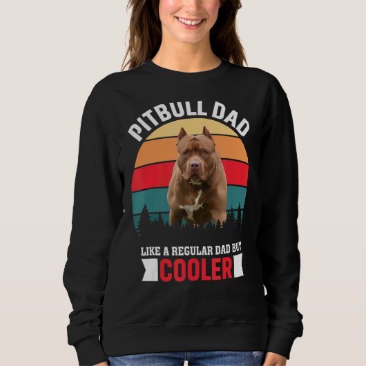 Pitbull pa is een gewone vader, maar koeler trui (Voorkant)