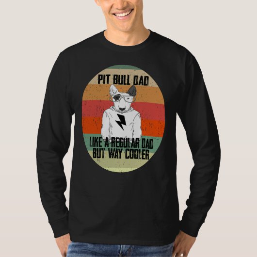 Pitbull papa als een gewone vader maar cooler dier t-shirt (Voorkant)