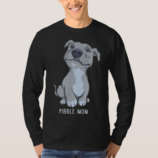 Pitbull Pibble Ma Gift T-shirt (Voorkant)