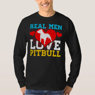 Pitbull Real Mannen Love Pitbull T-shirt