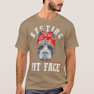 Pitbull Resting Pit FaceFunny Pitbull Love T-shirt