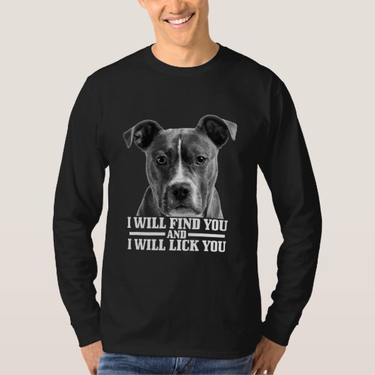 Pitbull vindt je en laat je grappige Pitbull zien T-shirt (Voorkant)