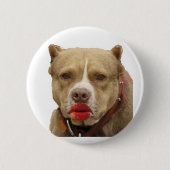 Pitbull Wearing Lipstick Button (Voorkant)