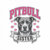 Pitbull Zus Vintage Hondenliefhebber Vectorontwerp Sticker (Voorkant)