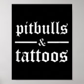 Pitbulls en Tattoos Funny Tattooed Dog Eigenaar Poster (Voorkant)