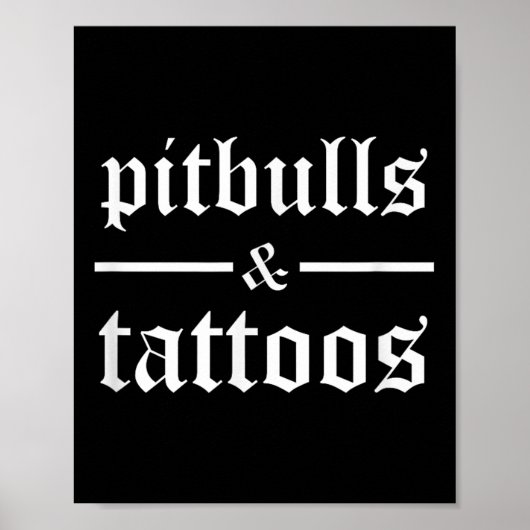 Pitbulls en Tattoos Funny Tattooed Dog Eigenaar Poster (Voorkant)