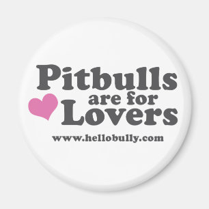 Pitbulls zijn bestemd voor overs Magnet - Roze en