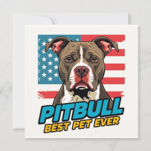 Pitbulls zijn het beste huisdier ooit kaart