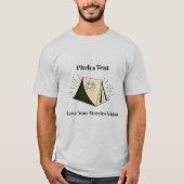 Pitch a Tent Camping T-Shirt (Voorkant)