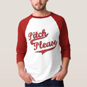 "Pitch Please" Jersey T-shirt