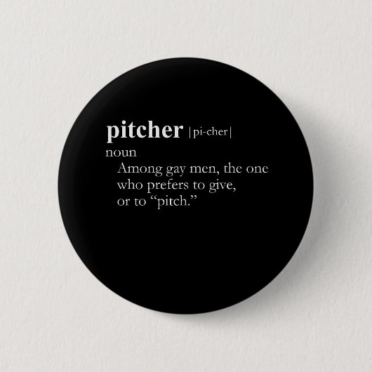 PITCHER (definitie) Ronde Button 5,7 Cm (Voorkant)