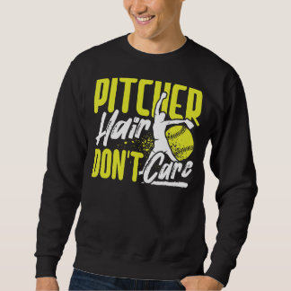 Pitcher Hair Don't Care Softball Player Lover Funn Trui